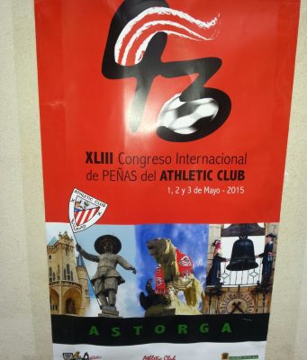 Congreso Internacional de Peñas del Athletic Club de Bilbao en Astorga. 1, 2 Y 3 de Mayo del 2015